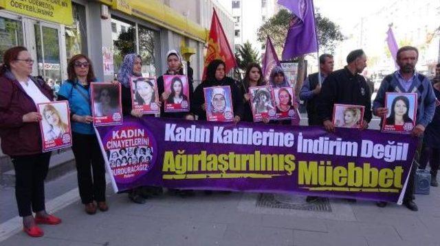 Uşak'tan Kadın Katilleri Için 'ağırlaştırılmış Ömürboyu Hapis' Çağrısı