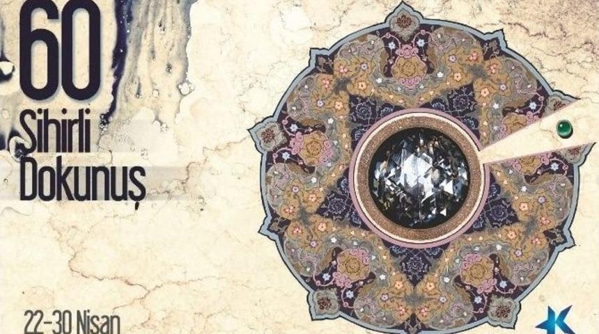 &ldquo;60 Sihirli Dokunuş&rdquo; Sergisi Sanatseverlerle Buluşuyor