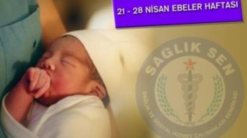 Aydın Sağlık-sen, Ebeleri Unutmadı