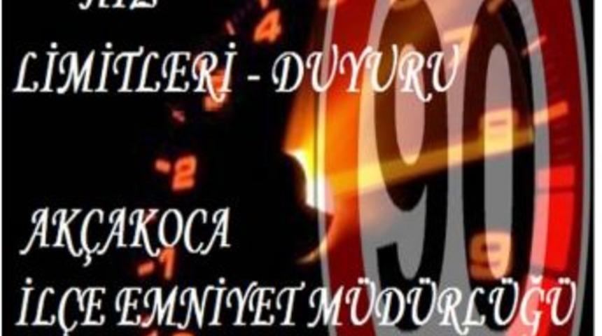 Ak&ccedil;akoca İl&ccedil;esi Hız Limitleri Duyuruldu