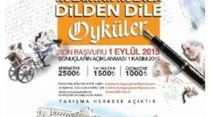 Kulaktan Kulağa Dilden Dile &Ouml;yk&uuml;ler Yarışması Yapılacak