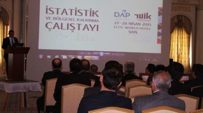 Van&rsquo;da İstatistik Ve B&ouml;lgesel Kalkınma &Ccedil;alıştayı