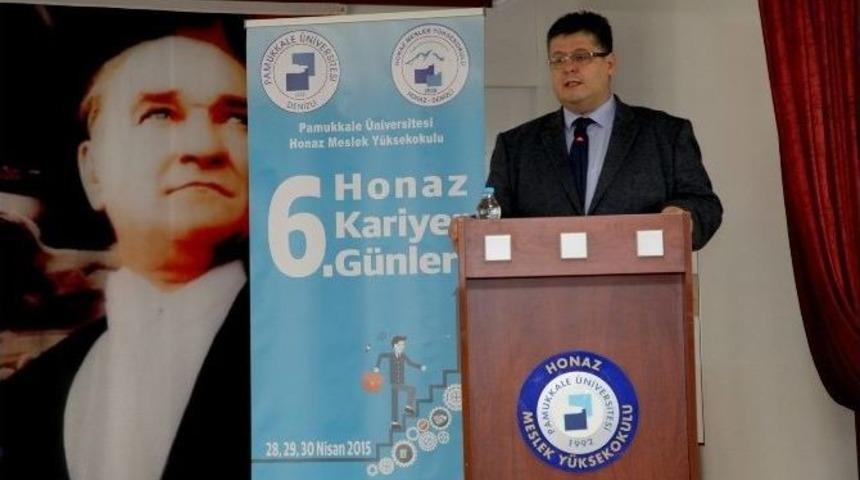 6. Honaz Kariyer G&uuml;nleri Başladı