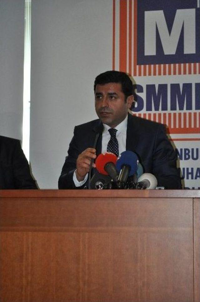 Selahattin Demirtaş: “taksim Benim Kabe’mdir’ Demedim”