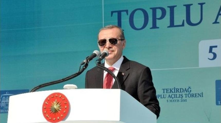 Cumhurbaşkanı Recep Tayyip Erdoğan: