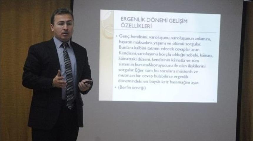 Velilere Ergenlerde Dini Tutum Ve Davranışlar Konulu Konferans