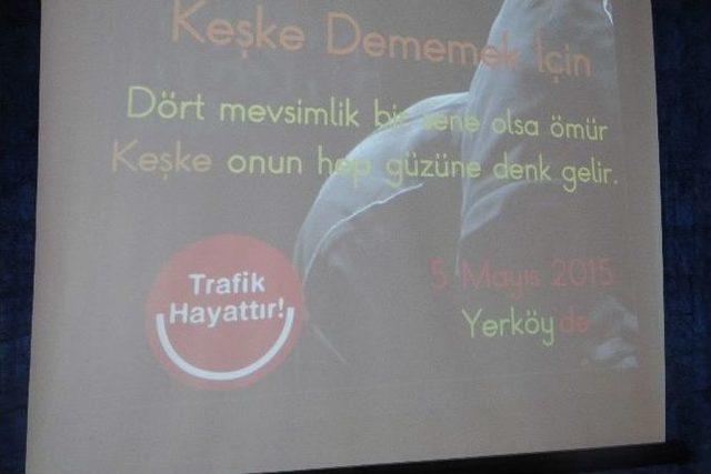 Yerköy’de Güvenli Trafik Konferansı Verildi