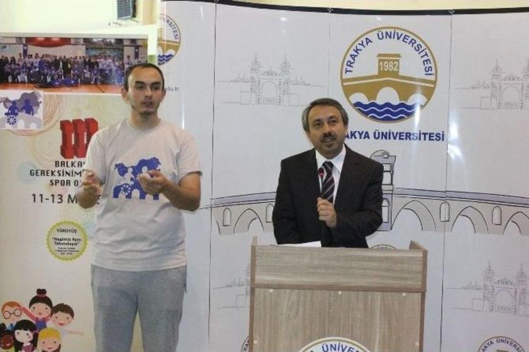 3. Balkan &Ouml;zel Gereksinimli &Ccedil;ocuklar Spor Oyunları Edirne&rsquo;de Başladı