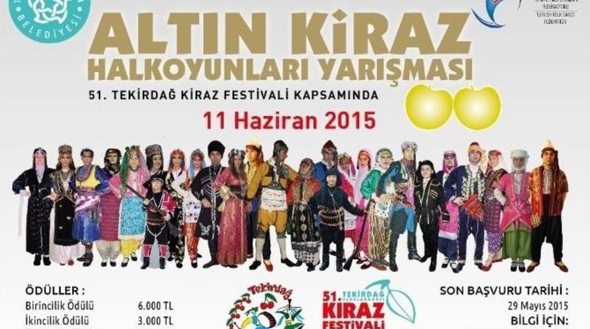 Altın Kiraz Halk Oyunları Yarışması Başvuruları Başladı