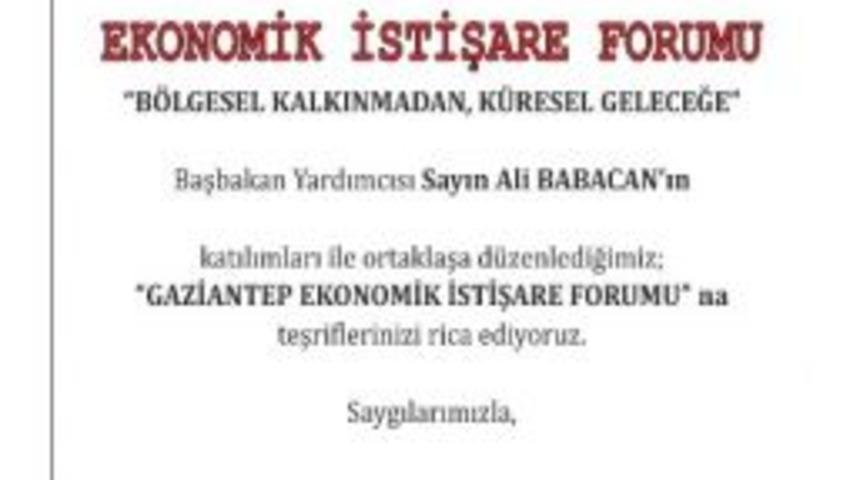 Babacan, Gaziantep İş D&uuml;nyası İle Buluşuyor