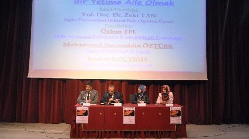 Iğdır&rsquo;da &lsquo;bir Yetime Aile Olmak&rsquo; Konulu Panel