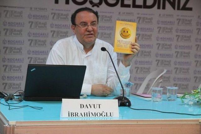 Yrd. Doç. Dr. Davut İbrahimoğlu, “günde Sekiz Dakika Gülün”