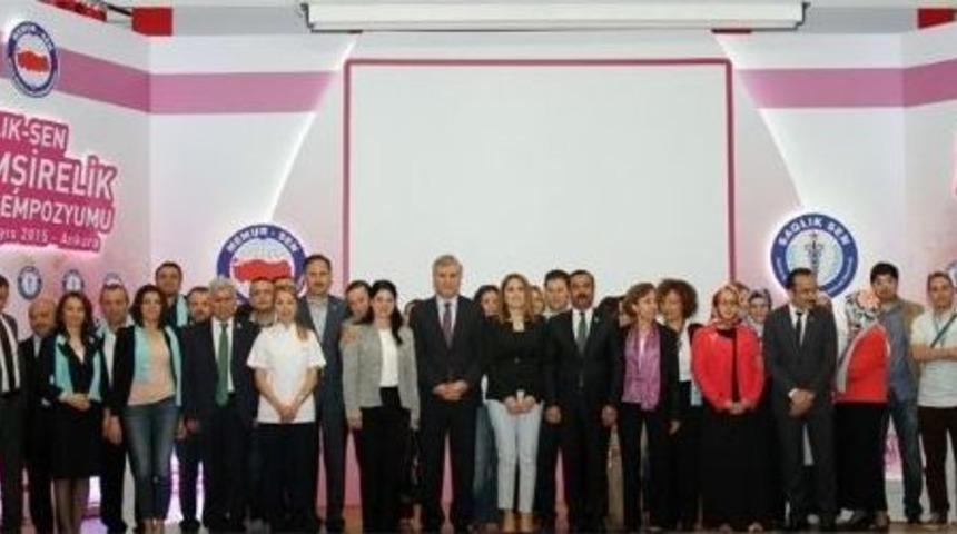 Sağlık-sen Tarafından Ankara "hemşirelik Sempozyumu" D&uuml;zenlendi