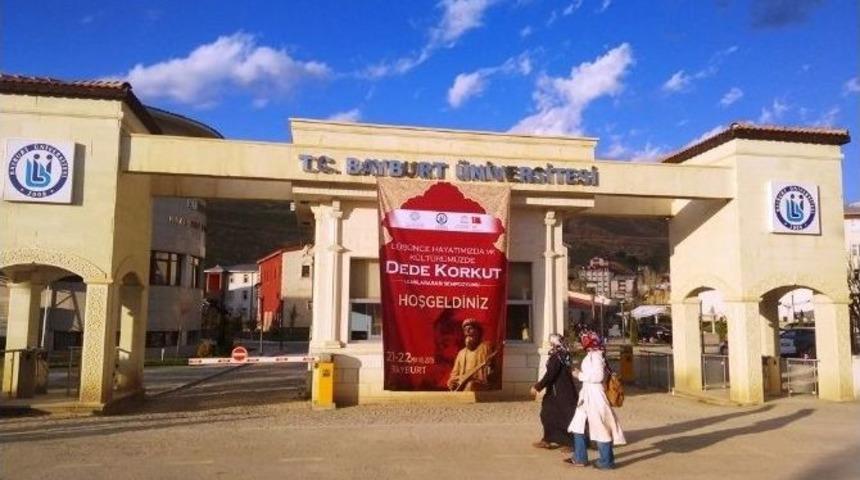 Bayburt &Uuml;niversitesinde &ldquo;d&uuml;ş&uuml;nce Hayatımızda Ve K&uuml;lt&uuml;r&uuml;m&uuml;zde Dede Korkut Uluslararası Sempozyumu&rdquo; D&uuml;zenlenecek