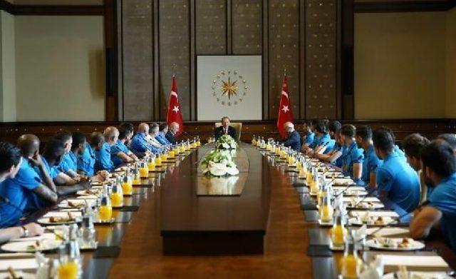 Cumhurbaşkanı Erdoğan, Çaykur Rizespor'u Kabul Etti (Fotoğraflar)