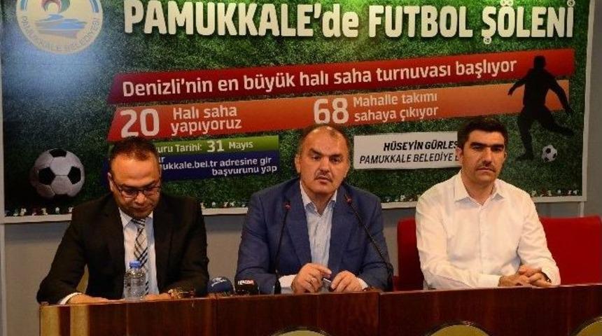 Pamukkale&rsquo;de Futbol Turnuvası D&uuml;zenlenecek