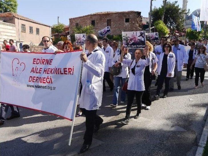 Edirne’de Doktorlar Op. Dr. Kamil Furtun İçin İş Bıraktı G4