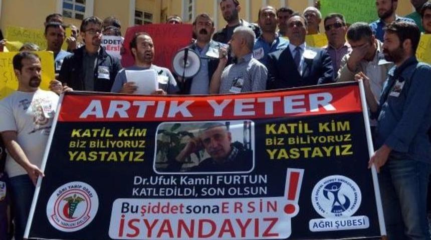 Erzurum Ve Ağrı'da Dr. Furtun'un &Ouml;ld&uuml;r&uuml;lmesine Tepki