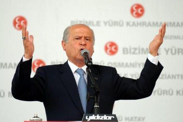 Bahçeli: Erdoğan Fitnenin Sözcüsü Olmuştur (2)