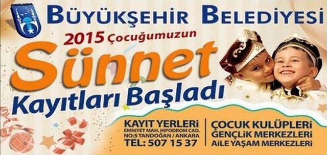 Büyükşehir’den 2015 Yılında 2015 Çocuğa Sünnet