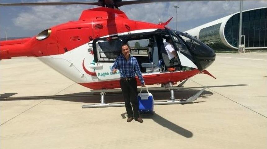 Helikopterle Nakil İ&ccedil;in Organ Yetiştirdiler