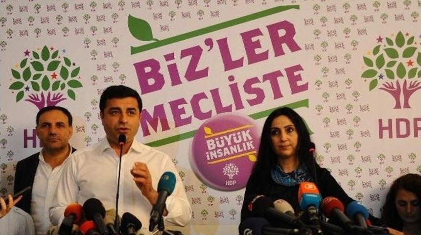 Demirtaş: "sonraki Hedefimiz Tek Başına İktidar Olmak"