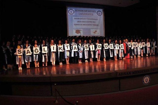 Aydın Sağlık Yüksekokulu Mezunlarını Uğurladı 1