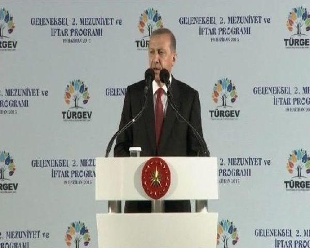 Erdoğan: Eğitimin Amacı Ve Içeriği Konusunda Alt Yapısında Gösterdiğimiz Kadar Ilerleme Sağlayamadık