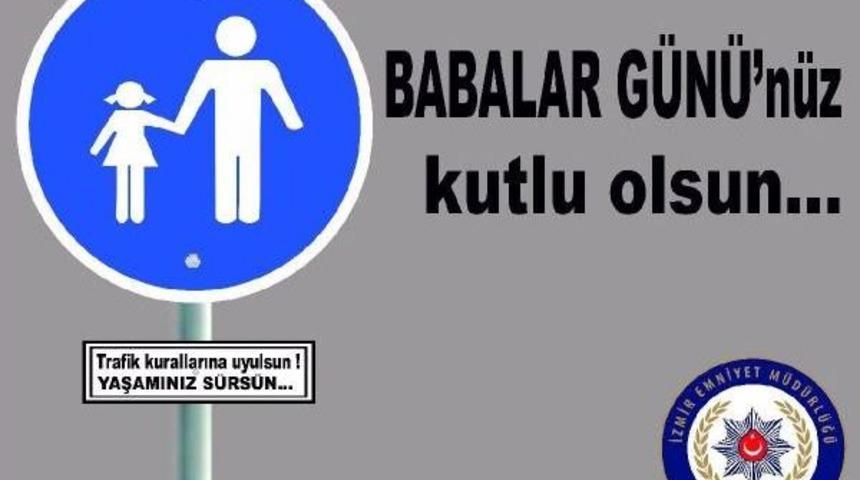 Trafik Polisleri S&uuml;r&uuml;c&uuml;lerin Babalar G&uuml;n&uuml;'n&uuml; Kutladı