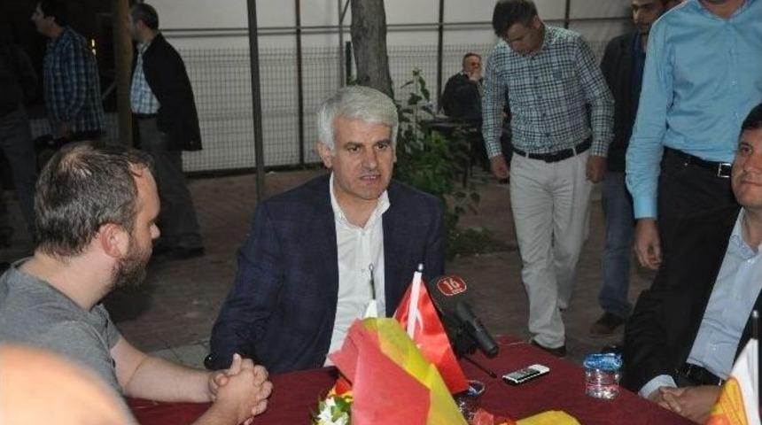 Şahin: Bize Verilen &Ouml;devin Bilincindeyiz