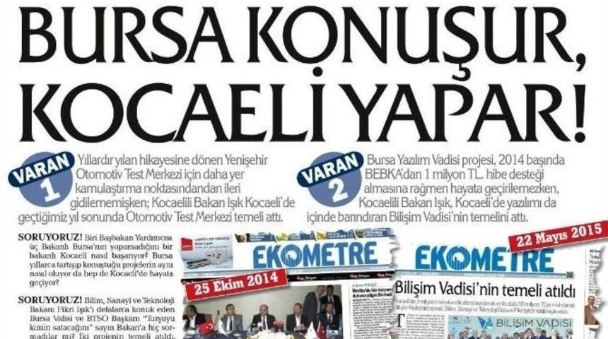 Bursa Konuştu, Kocaeli Yaptı