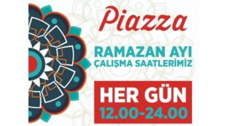 Piazza&rsquo;larda Ramazan Saati Ayarı