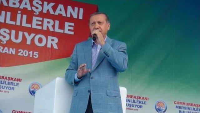 Chp'li Atıcı: Erdoğan'ın Mersin Mitinginin Maliyeti 200 Bin Lira