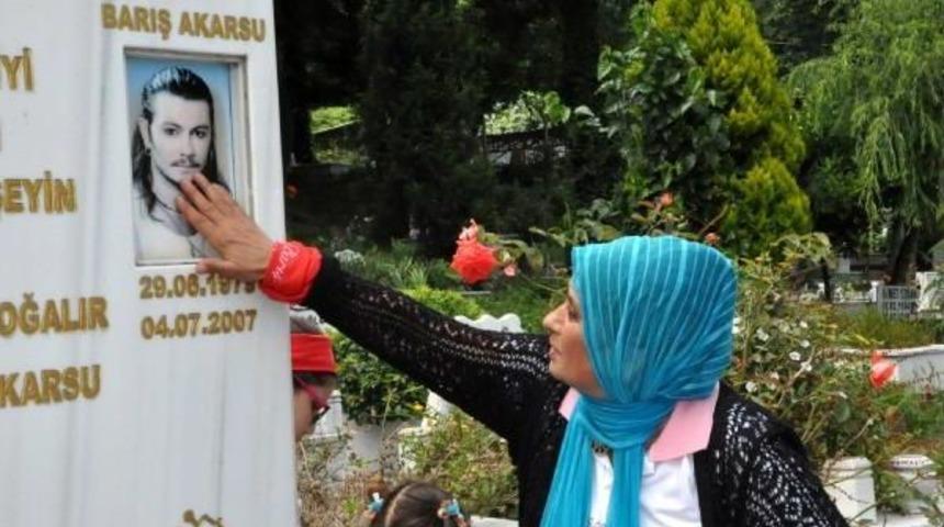 Barış Akarsu, &Ouml;l&uuml;m&uuml;n&uuml;n 8'inci Yılında Anıldı