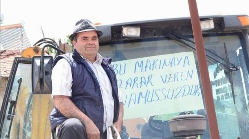 İş Makinesine &lsquo;bu Makineye Zarar Veren Namussuzdur&rsquo; Yazısı Astı
