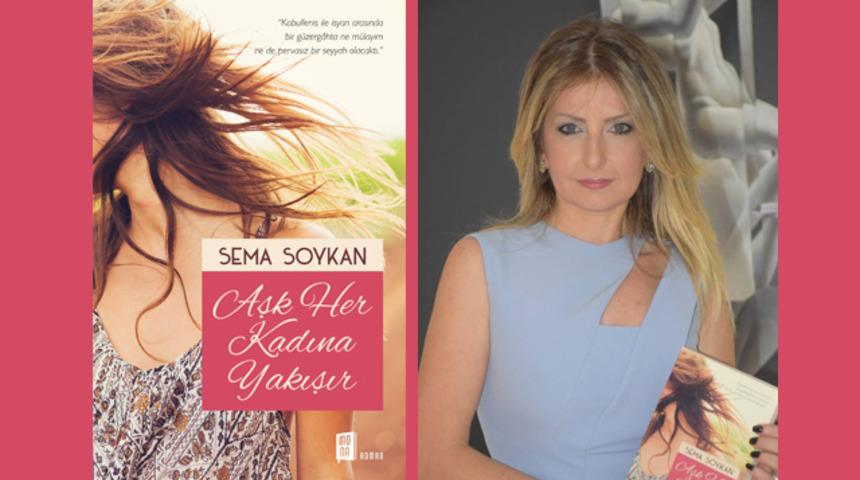 'Aşk Her Kadına Yakışır' raflardaki yerini aldı