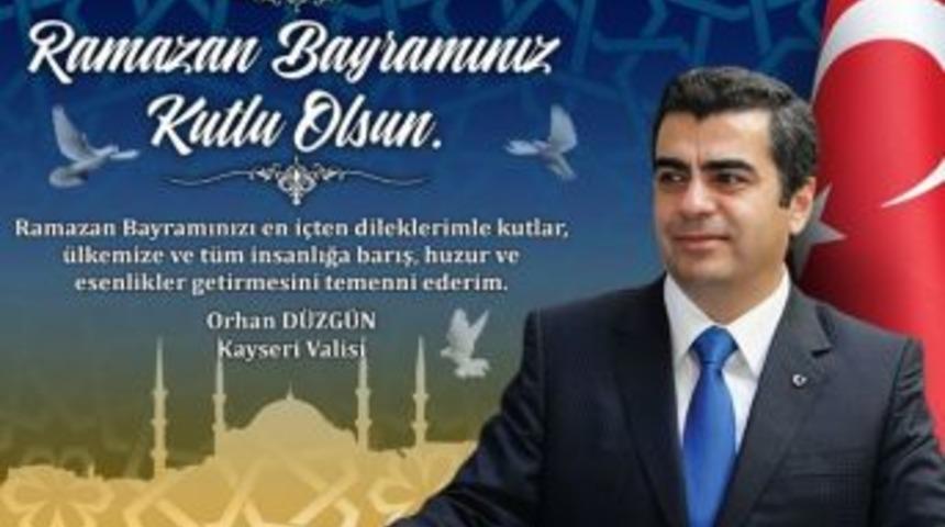 Vali D&uuml;zg&uuml;n&rsquo;den Ramazan Bayramı Kutlama Mesajı