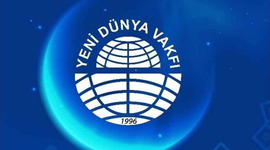 Yeni D&uuml;nya Vakfı Kamu Yararına &Ccedil;alışan Vakıf Oldu