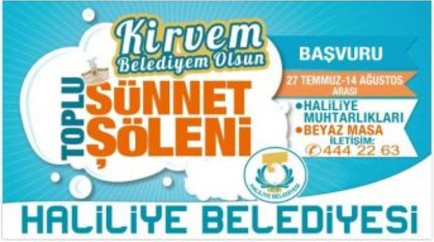 Haliliye Belediyesi&rsquo;nden S&uuml;nnet Ş&ouml;leni