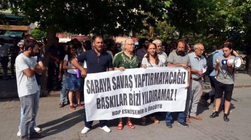 Hdp Eskişehir İl Y&ouml;netiminden G&ouml;zaltılara Tepki