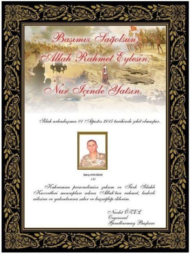 Genelkurmay Başkanı Orgeneral &Ouml;zel&rsquo;den Şehitler İ&ccedil;in Taziye Mesajı 2