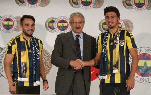 Fenerbahçe'nin Yeni Transferleri Ozan Ve Volkan Imzayı Attı