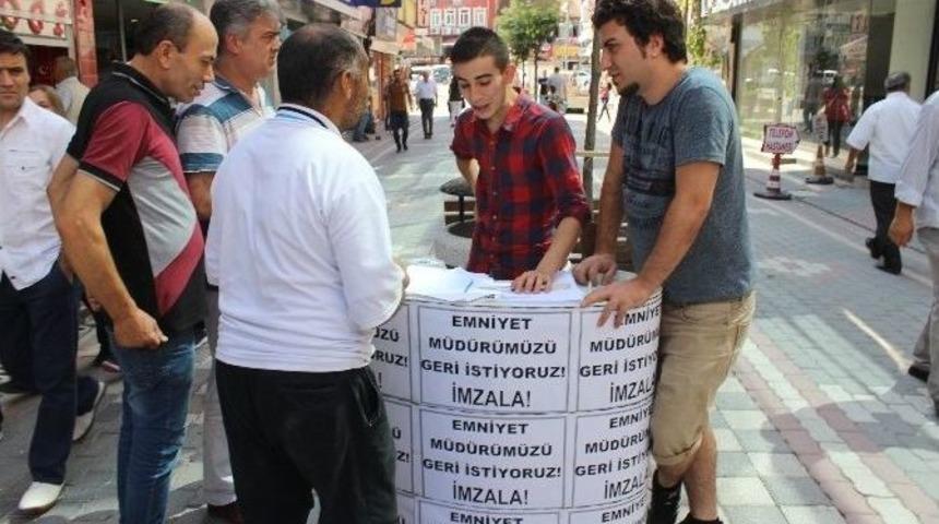 Emniyet M&uuml;d&uuml;r&uuml;&rsquo;n&uuml;n Gitmemesi İ&ccedil;in İmza Topluyorlar