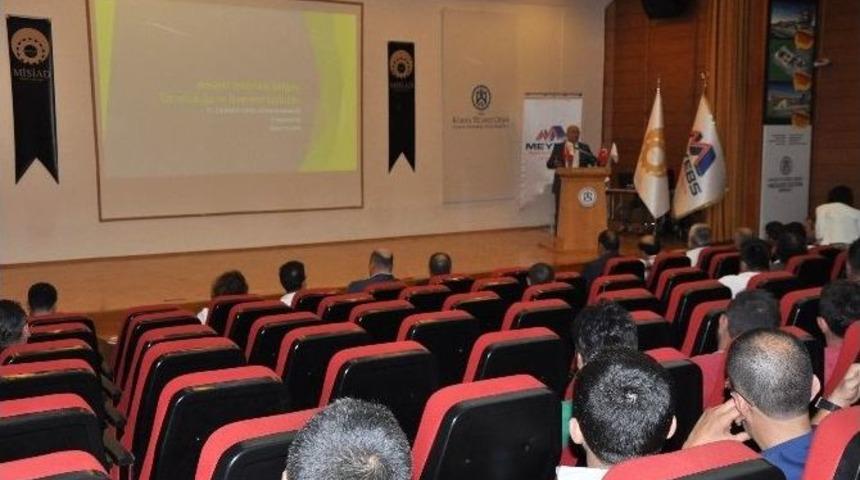 Misiad &Uuml;yelerine Seminer