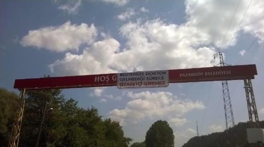 K&ouml;y Halkından Pankartlı Doktor Tepkisi