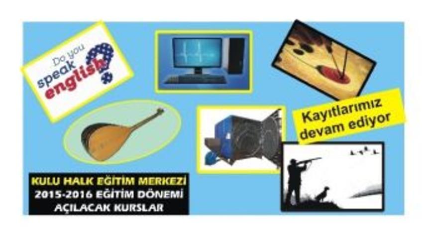 Kulu&rsquo;da Halk Eğitim Merkezi Kurs Kayıtları Başladı