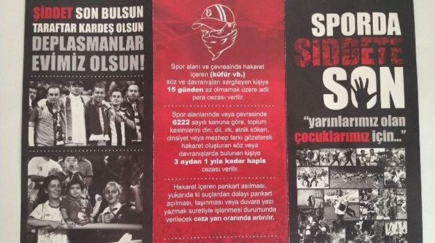Ankara Emniyeti&rsquo;nden &rsquo;sporda Şiddete Son&rsquo; Kampanyası
