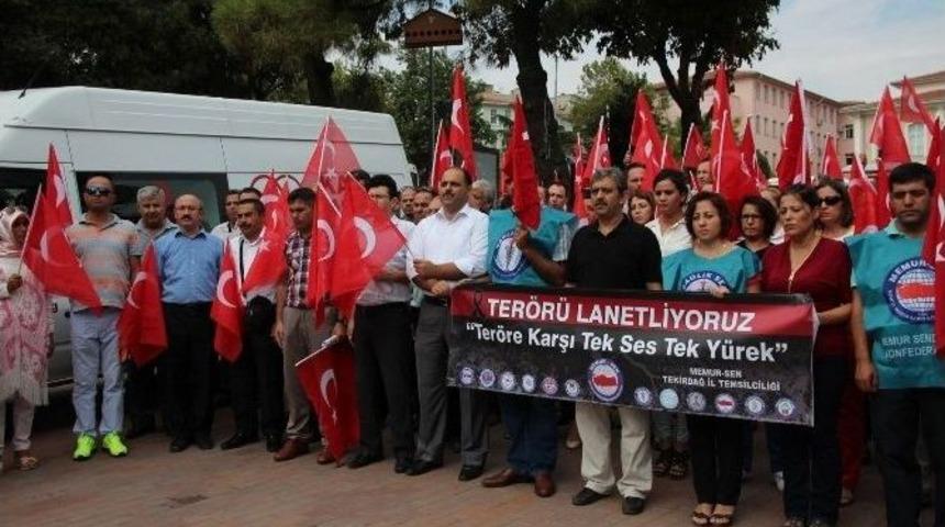 Memur-sen &Uuml;yeleri Tekirdağ&rsquo;da Ter&ouml;r&uuml; Protesto Etti