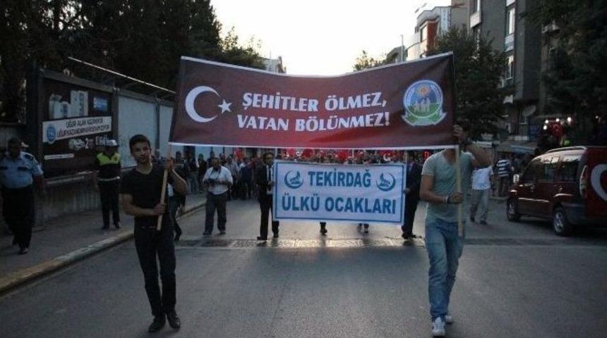 Tekirdağ &Uuml;lk&uuml; Ocakları Ter&ouml;r&uuml; Lanetledi
