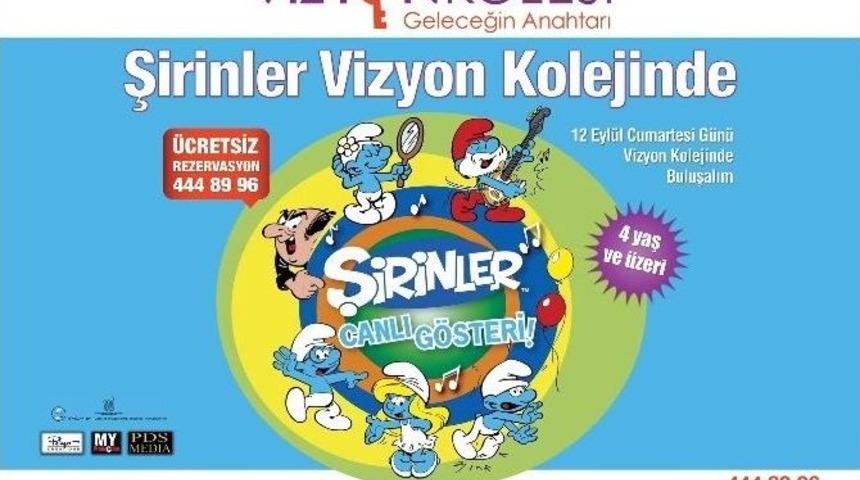 Şirinler Vizyon Kolejine Geliyor